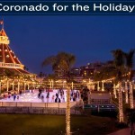 Coronado for the Holidays – There’s Nothing Else Like It!