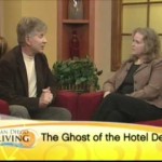 Hotel Del Coronado Ghost…Interview