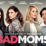 Bad Moms