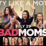 Bad Moms