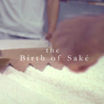 Birth of Sake