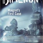 Maigrets first case