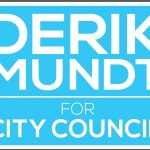 Derik Mundt city council sign