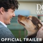 “A Dog’s Way Home” – Cuteness Won’t Kill You