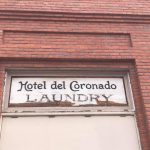 Hotel Del ~ Recovered Laundry Building Sign