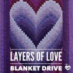 layers of love blanket drive