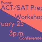 ACT SAT Workshop