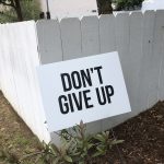 Sign: Don’t Give Up