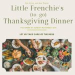 Little Frenchie Thanksgiving to Go