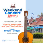 Ferry Landing weekend concert series