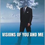 visions of you and me by jamie pieracy