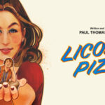 Licorice Pizza movie