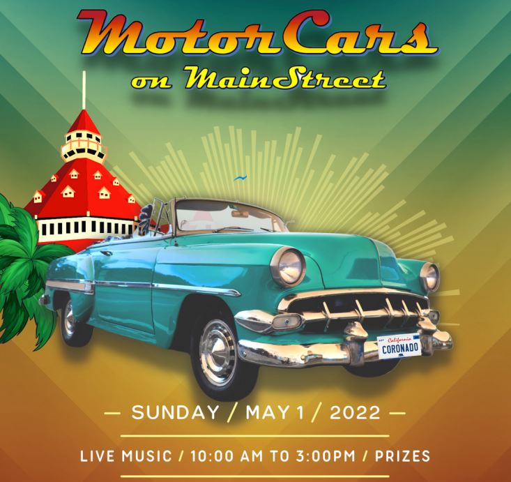 30th Annual MotorCars on MainStreet - May 1, 2022 - Coronado Times