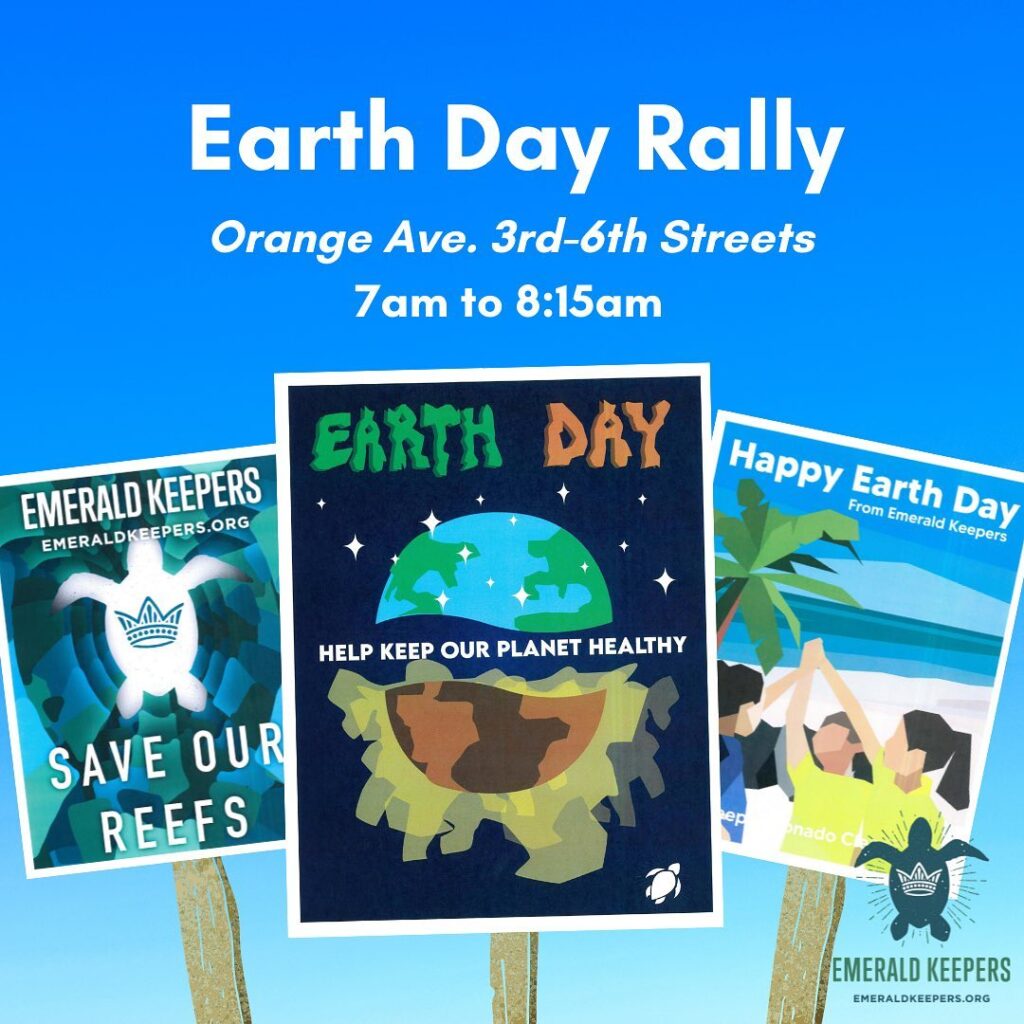 Emerald Keepers Earth Day Events for Friday, April 22, 2022 Coronado
