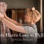 “Mrs. Harris Goes to Paris”: A Fun Retro Contrasting Adventure