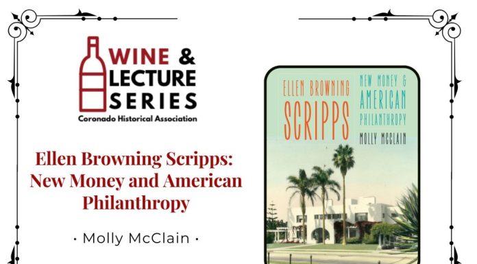 How Coronado shaped San Diego’s greatest philanthropist: Ellen Browning Scripps